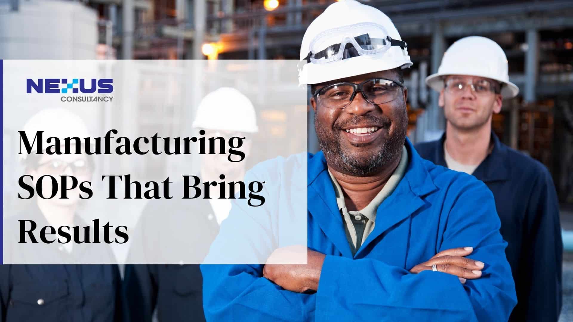 manufacturing sops that bring results 5