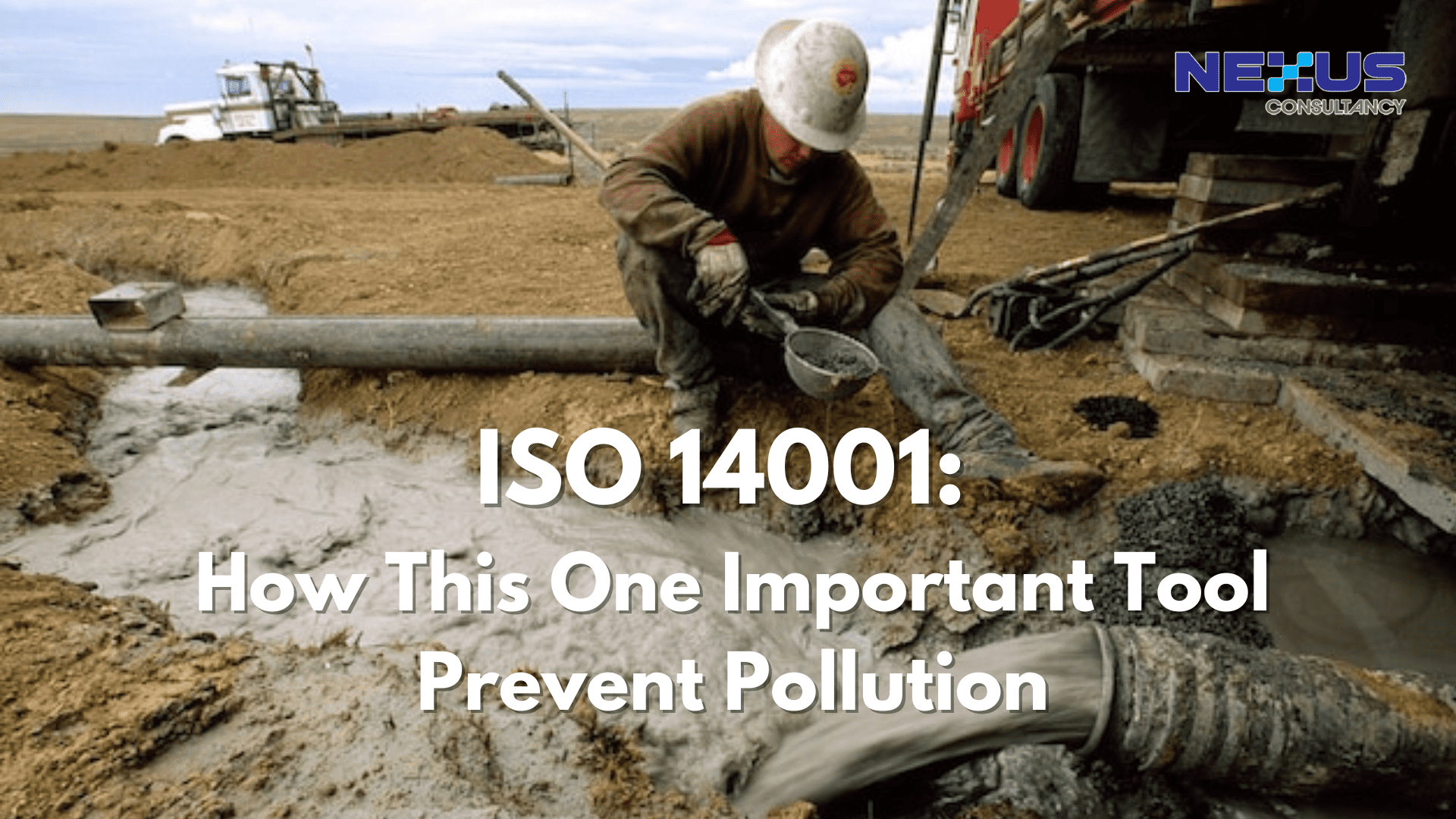 ISO 14001: How This One Important Tool Prevent Pollution