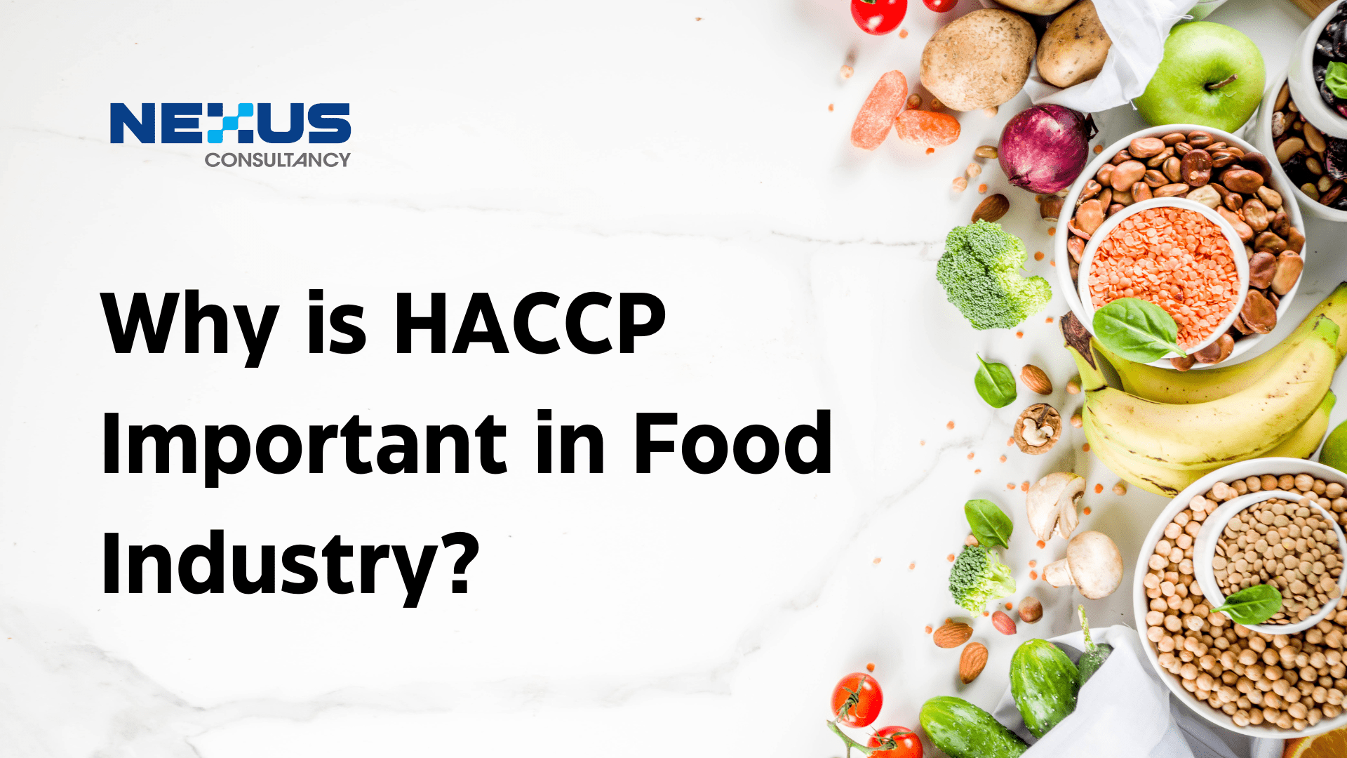 Why is HACCP Important in Food Industry?