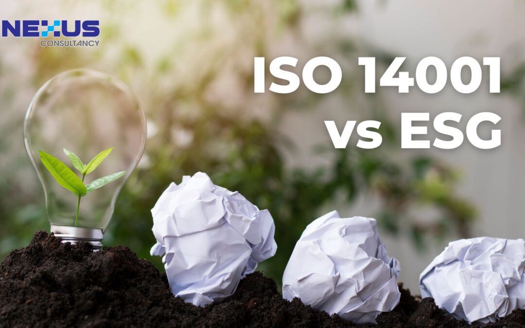 ISO 14001 vs. ESG: How They Complement Each Other