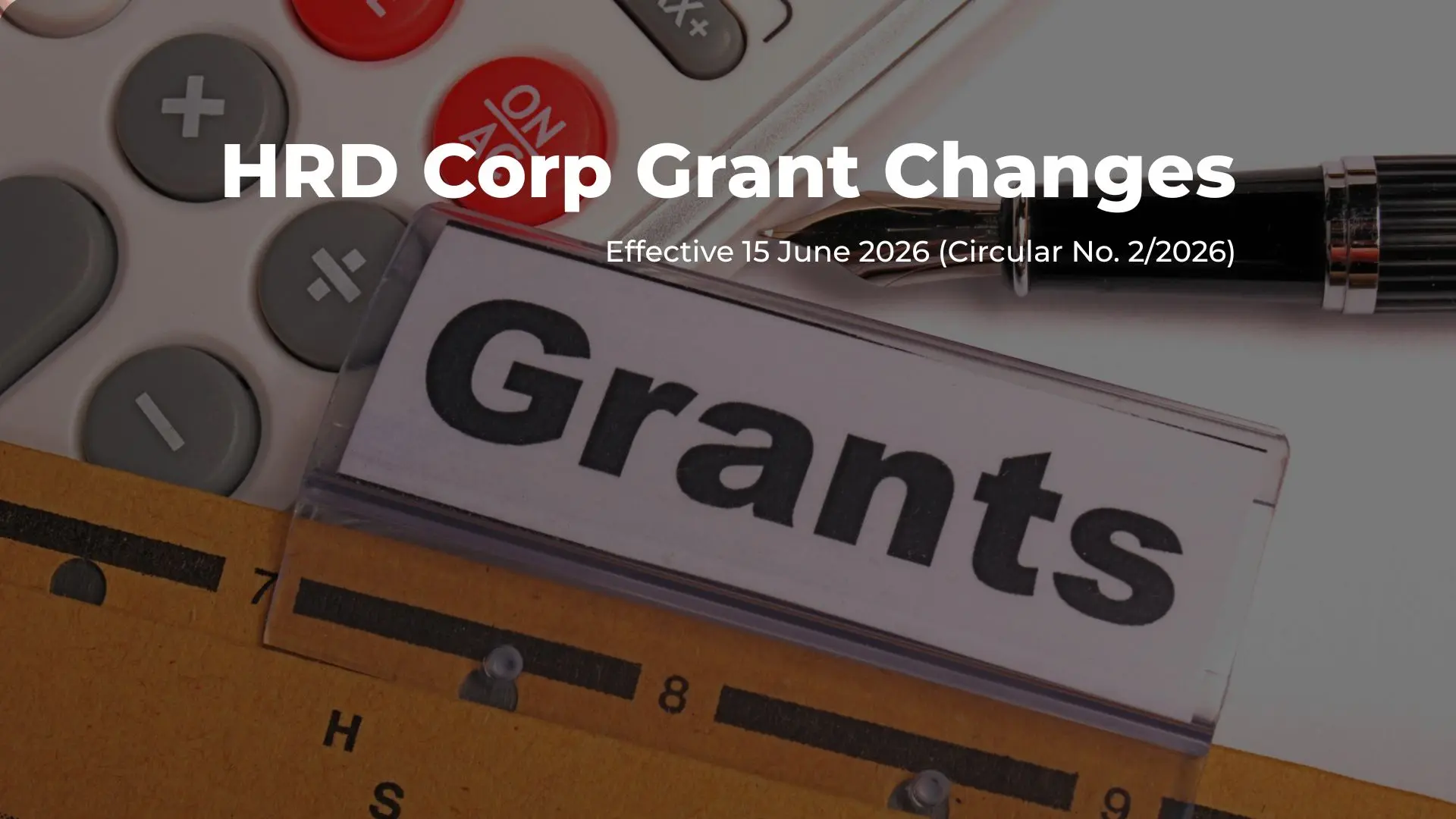 HRD Corp Grant Changes hrd corp grant changes