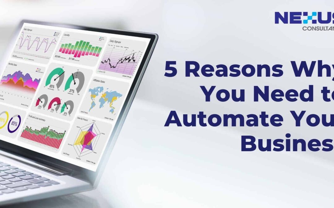 5 Reasons Why You Need to Automate Your Business