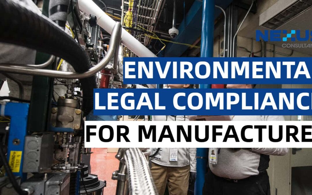 Environmental Legal Compliance for Manufacturer