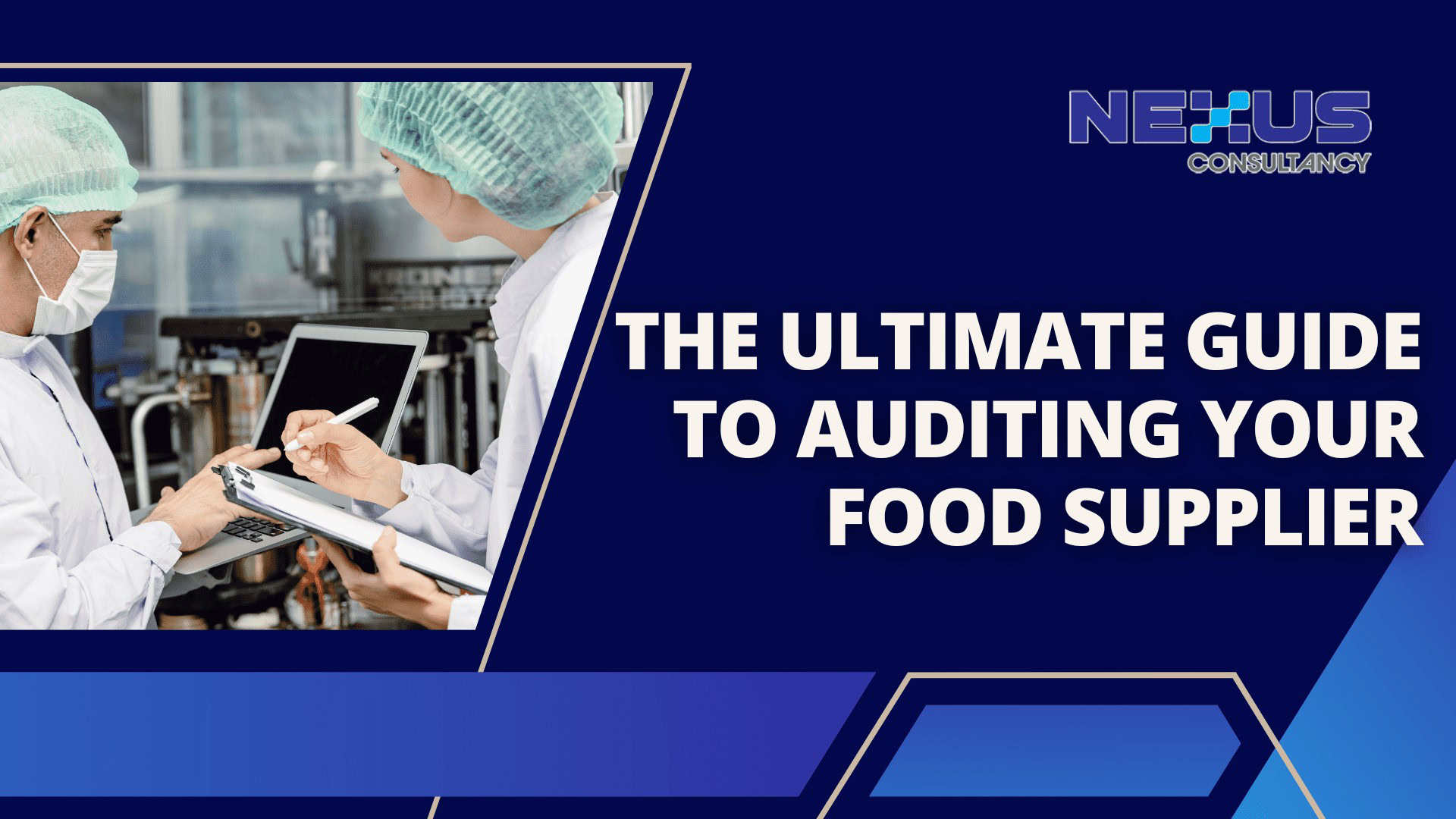 The Ultimate Guide to Auditing Your Food Supplier 01 The Ultimate Guide To Auditing Your Food Supplier 01